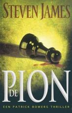 De pion / Patrick Bowers 9789043516235 Steven James, Boeken, Verzenden, Gelezen, Steven James