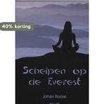 Schelpen op de Everest 9789080993129 J. Roose, Verzenden, Gelezen, J. Roose