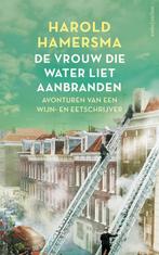 De vrouw die water liet aanbranden - 9789026354267, Nieuw, Ophalen of Verzenden, Nederland,  Harold Hamersma
