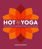 9781906761622 Hot Yoga | Tweedehands, Boeken, Gezondheid, Dieet en Voeding, Zo goed als nieuw, Marilyn Barnett, Verzenden