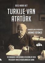 9789069210582 Reis naar het Turkije van Ataturk, Verzenden, Nieuw, Gerard Vissering, Mehmet Tutuncu