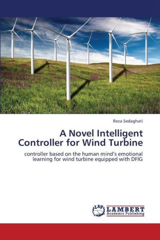 9783659330896 A Novel Intelligent Controller for Wind Tur..., Boeken, Informatica en Computer, Nieuw, Verzenden
