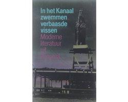 In het Kanaal zwemmen verbaasde vissen : moderne literatuur, Boeken, Romans, Ophalen of Verzenden