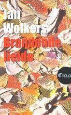 Brandende liefde 9789023416494 Jan Wolkers, Verzenden, Gelezen, Jan Wolkers