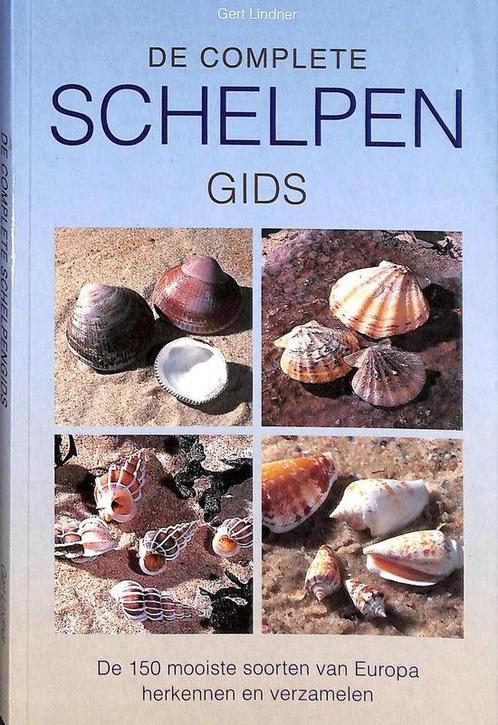 De complete schelpengids 9789043824156 Gert Lindner, Boeken, Overige Boeken, Gelezen, Verzenden