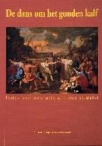 DANS OM HET GOUDEN KALF 9789068811148, Verzenden, Gelezen, C. van Nispen tot Sevenaer