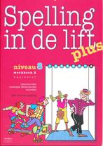 Spelling in de Lift Plus werkboek niveau 8 deel 2 (per stuk), Boeken, Verzenden, Nieuw