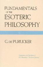 Fundamentals of the Esoteric Philosophy - Gottfried de Puruc, Verzenden, Nieuw