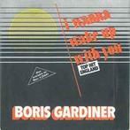 Single vinyl / 7 inch - Boris Gardiner - I Wanna Wake Up..., Verzenden, Zo goed als nieuw