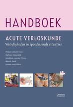 Handboek acute verloskunde 9789401441568, Zo goed als nieuw