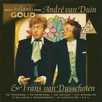 Andre van Duin en Frans van Dusschoten - Hollands Goud - 2CD, Ophalen of Verzenden, Nieuw in verpakking