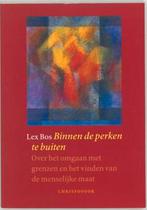 BINNEN DE PERKEN TE BUITEN 9789062386789 L. Bos, Boeken, Verzenden, Gelezen, L. Bos