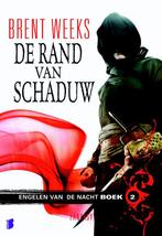De rand van de schaduw / Engelen van de nacht / 2, Verzenden, Zo goed als nieuw, Brent Weeks
