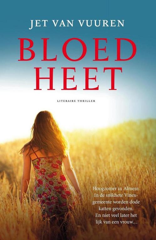 Bloedheet 9789045208398 Jet van Vuuren, Boeken, Overige Boeken, Gelezen, Verzenden