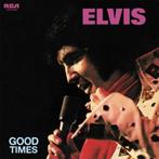 Elvis Presley - Good Times (vinyl LP)