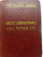 Macmillans Guides - Guide to Greece, the Archipelago,