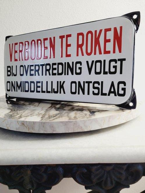 Verbodsbord, Streng Verboden Te Roken. - Reclamebord -, Antiek en Kunst, Antiek | Wandborden en Tegels