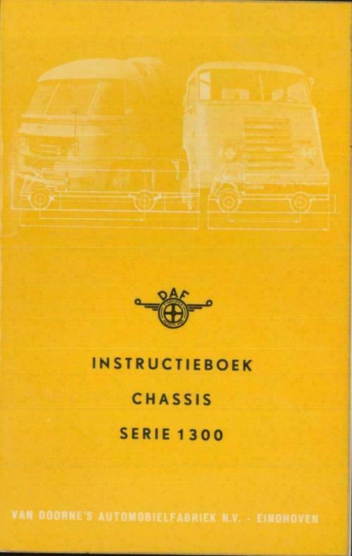 DAF chassis SERIE 1300 instructieboek Nederlands, Auto diversen, Handleidingen en Instructieboekjes, Verzenden