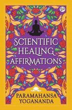 9789389716344 General Press- Scientific Healing Affirmations, Boeken, Verzenden, Nieuw, Paramahansa Yogananda