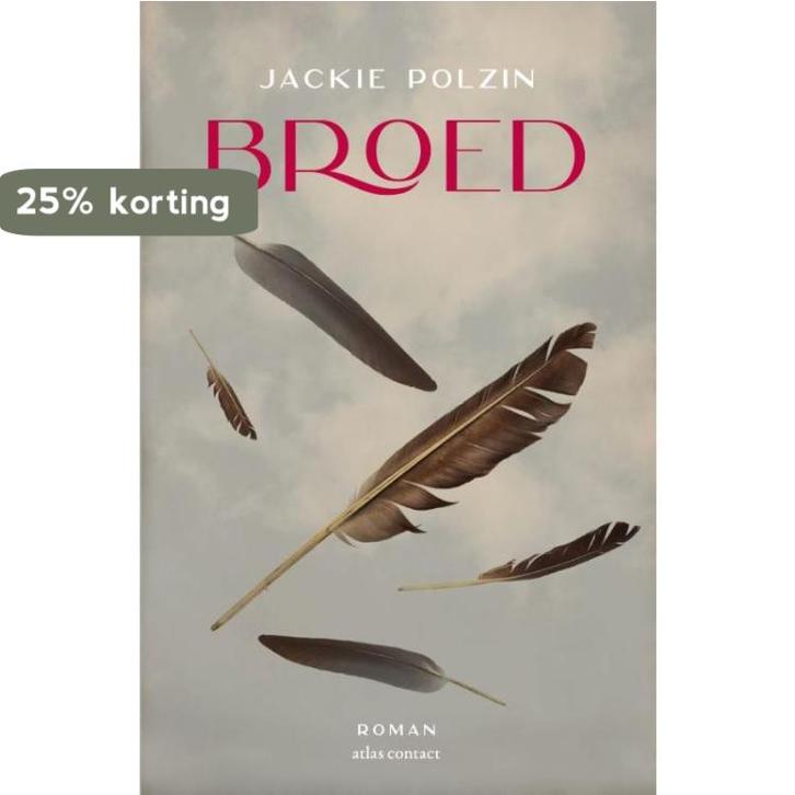 Broed 9789025470166 Jackie Polzin, Boeken, Romans, Zo goed als nieuw, Verzenden