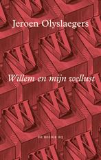 Willem en mijn wellust (9789403180618, Jeroen Olyslaegers), Verzenden, Nieuw