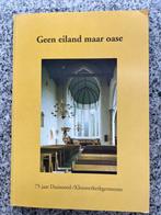 Geen eiland maar oase – Duinoord-/Kloosterkerk Den Haag, Verzenden, R. Kamerbeek, 20e eeuw of later, Gelezen