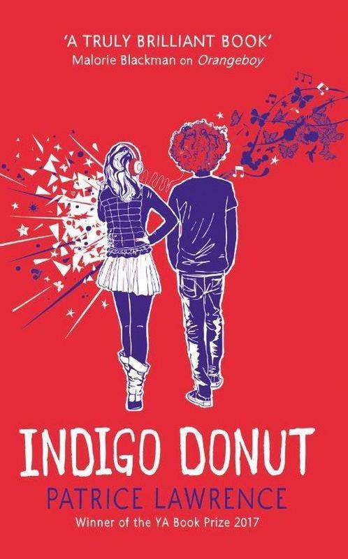 Indigo Donut 9789463334631 Patrice Lawrence, Boeken, Kinderboeken | Jeugd | 13 jaar en ouder, Gelezen, Verzenden