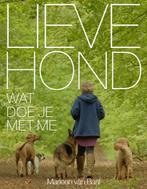 Lieve hond 9789493160279 Marleen van Baal, Verzenden, Gelezen, Marleen van Baal
