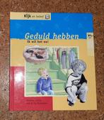Geduld hebben / Kijk en beleef / 19 9789057880964 J. Staring, Boeken, Verzenden, Zo goed als nieuw, J. Staring