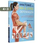 Anatomie van Rek en Strekoefeningen 9789089984722, Verzenden, Zo goed als nieuw, Ken Ashwell