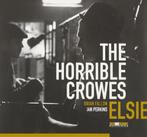 cd - The Horrible Crowes - Elsie, Verzenden, Zo goed als nieuw