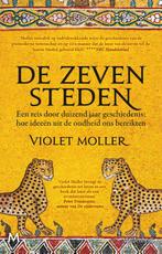 De zeven steden 9789029094603 Violet Moller, Verzenden, Zo goed als nieuw, Violet Moller