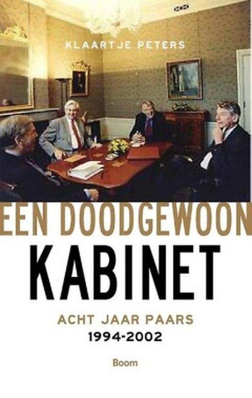 9789461056818 Een doodgewoon kabinet | Tweedehands, Boeken, Studieboeken en Cursussen, Zo goed als nieuw, Verzenden