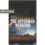 The Osterman Weekend 9780586037430 Robert Ludlum, Boeken, Verzenden, Gelezen, Robert Ludlum