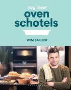 9789464019131 Nog meer ovenschotels Wim Ballieu, Boeken, Nieuw, Wim Ballieu, Verzenden