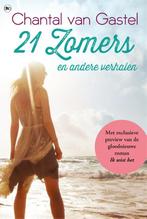 21 zomers en andere verhalen 9789044344745, Verzenden, Zo goed als nieuw, Chantal van Gastel