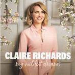 cd - Claire Richards - My Wildest Dreams, Verzenden, Nieuw in verpakking