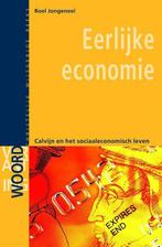 Eerlijke economie - Roel Jongeneel - 9789058816702 - Paperba, Verzenden, Nieuw