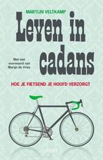 Leven in cadans 9789492798091 Martijn Veltkamp, Verzenden, Zo goed als nieuw, Martijn Veltkamp