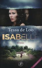 Isabelle 9789029575263 Tessa de Loo, Verzenden, Gelezen, Tessa de Loo