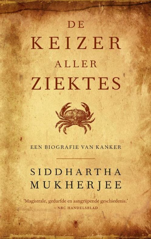De keizer aller ziektes 9789023472896 Siddhartha Mukherjee, Boeken, Politiek en Maatschappij, Zo goed als nieuw, Verzenden