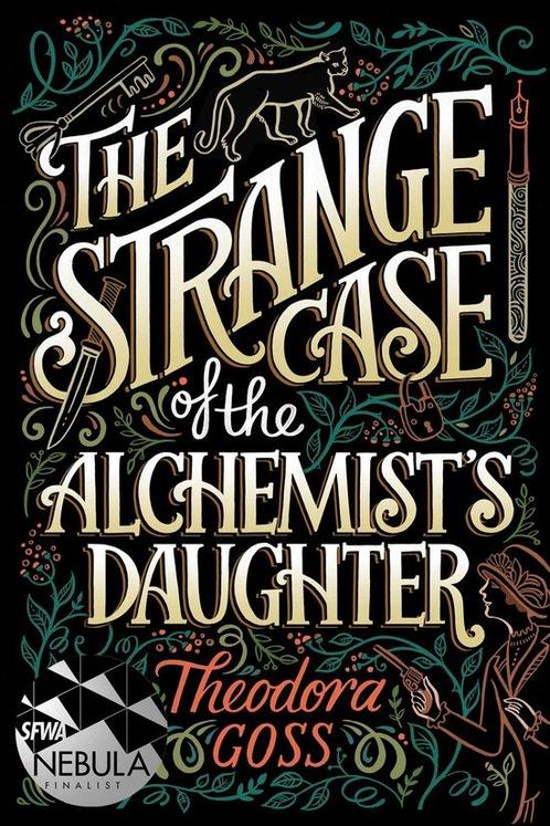 The Strange Case of the Alchemists Daughter 9781481466516, Boeken, Taal | Engels, Zo goed als nieuw, Verzenden