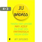 Jij bent een badass 9789022576793 Jen Sincero, Boeken, Verzenden, Gelezen, Jen Sincero