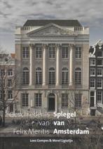 Spiegel Van Amsterdam 9789051709797 Loes Gompes, Boeken, Geschiedenis | Wereld, Gelezen, Verzenden, Loes Gompes, M. Ligtelijn