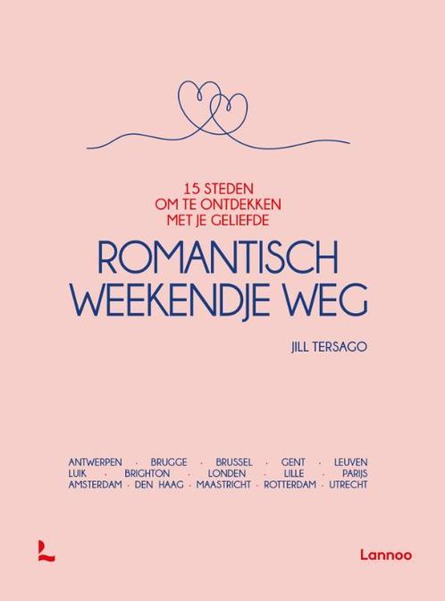 Romantisch weekendje weg 9789401461054 Jill Tersago, Boeken, Reisgidsen, Zo goed als nieuw, Verzenden