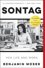 Sontag Her Life and Work 9780062896407 Benjamin Moser, Boeken, Verzenden, Gelezen, Benjamin Moser