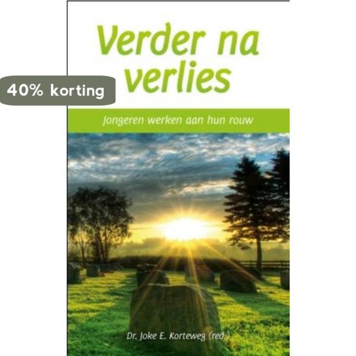 Verder Na Verlies 9789043500531 J.E. Korteweg, Boeken, Godsdienst en Theologie, Zo goed als nieuw, Verzenden