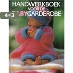 Handwerkboek voor de babygarderobe 9789065901040 Behrens, Boeken, Hobby en Vrije tijd, Verzenden, Zo goed als nieuw, Behrens