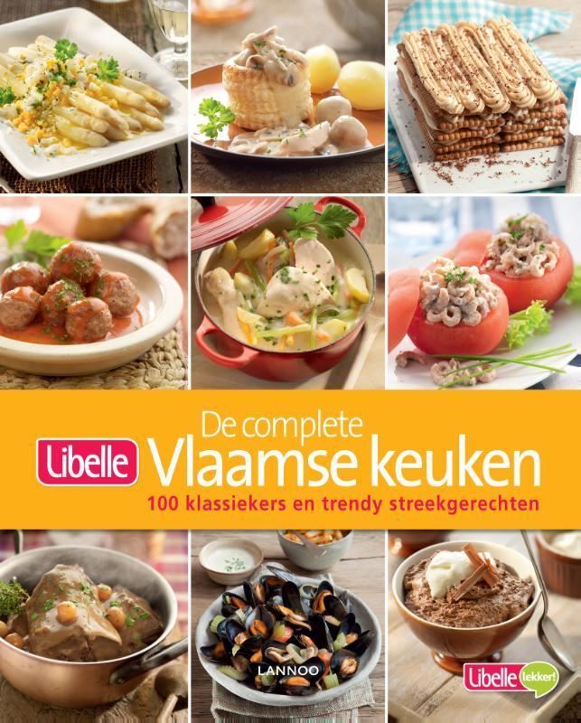 Libelle - De complete Vlaamse keuken 9789401410434, Boeken, Kookboeken, Zo goed als nieuw, Verzenden