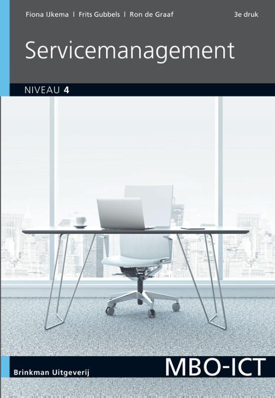 Servicemanagement MBO ICT niveau 4 9789057523861, Boeken, Economie, Management en Marketing, Zo goed als nieuw, Verzenden